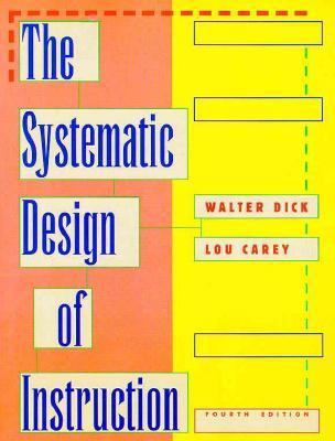 The Systematic Design of Instruction 0673990842 Book Cover