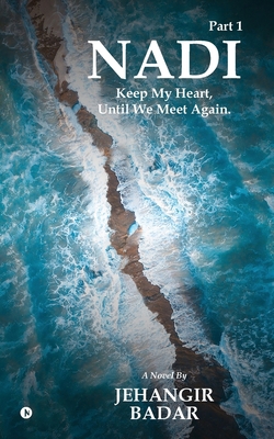 Nadi: Keep My Heart, Until We Meet Again. B0F6NKC4H1 Book Cover