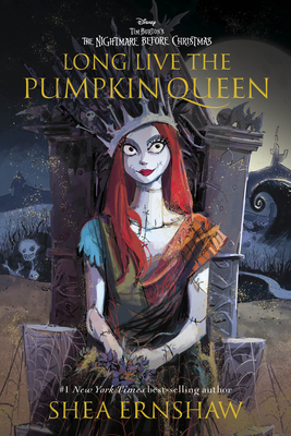Long Live the Pumpkin Queen: Tim Burton's the N... 1368069606 Book Cover