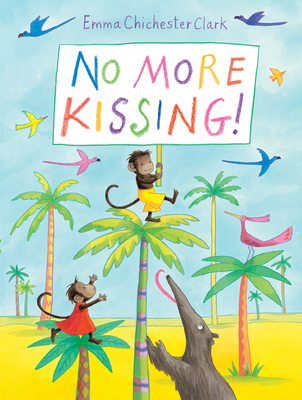 No More Kissing! 1849392315 Book Cover