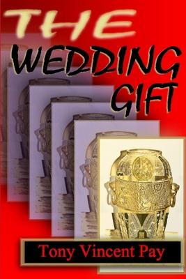 The Wedding Gift 1304266923 Book Cover