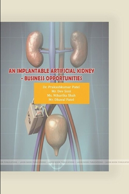 An Implantable Artificial Kidney -Business Oppo... 138779230X Book Cover