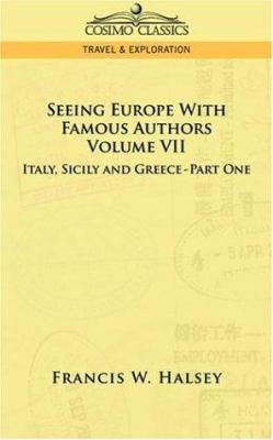 Seeing Europe with Famous Authors: Volume VII -... 1596058072 Book Cover