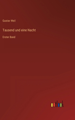 Tausend und eine Nacht: Erster Band [German] 3368416952 Book Cover