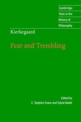 Kierkegaard: Fear and Trembling 0521612691 Book Cover