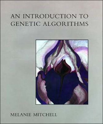 An Introduction to Genetic Algorithms 0262631857 Book Cover