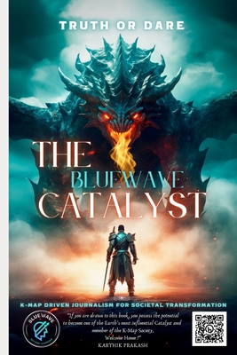 The Bluewave Catalyst: K-MAP-Driven Journalism ... B0CJ48Z62R Book Cover