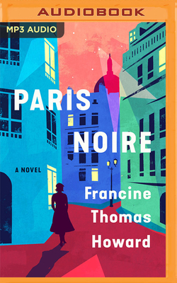 Paris Noire 1536625701 Book Cover