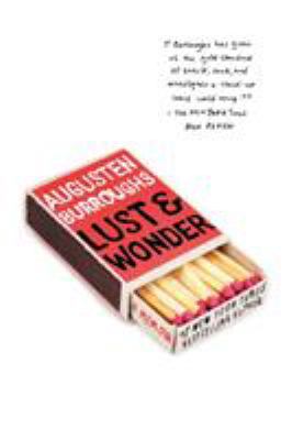 Lust & Wonder: A Memoir 0312424825 Book Cover