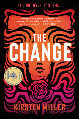 The Change: A Good Morning America Book Club Pick 0063144050 Book Cover