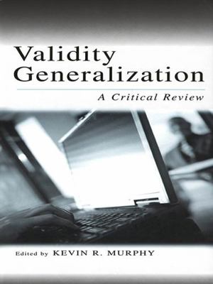 Validity Generalization: A Critical Review 0415653118 Book Cover