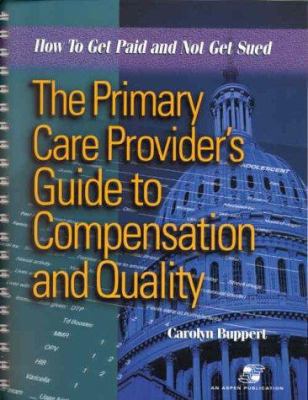 The Primary Care Provider's Guide to Compensati... 0834217449 Book Cover