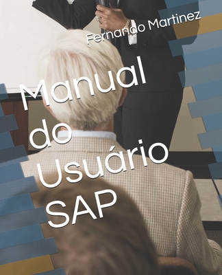 Manual do Usuário SAP [Portuguese] B08XLGJRFS Book Cover