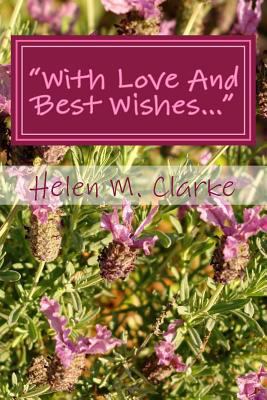 "With Love And Best Wishes...": An Affectionate... 1503003027 Book Cover