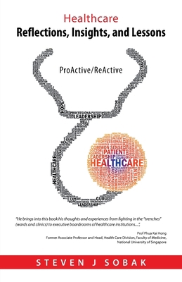 Healthcare Reflections, Insights, and Lessons: ... 1543753922 Book Cover