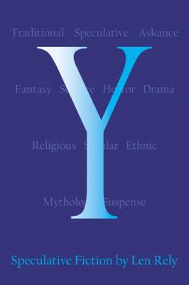 Y: Speculative Fiction 0741418169 Book Cover