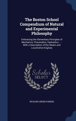 The Boston School Compendium of Natural and Exp... 1297878345 Book Cover