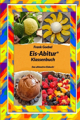 Eis Abitur: Klassenbuch [German] 3000688773 Book Cover