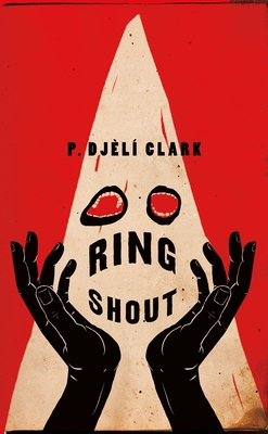 Ring Shout 1250767024 Book Cover