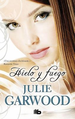 Hielo y Fuego [Spanish] 8498726069 Book Cover