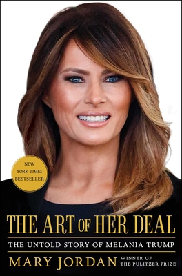 The Art of Her Deal: The Untold Story of Melani... 1982113405 Book Cover