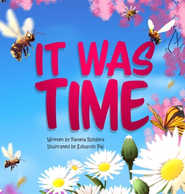 It Was Time 1957308184 Book Cover
