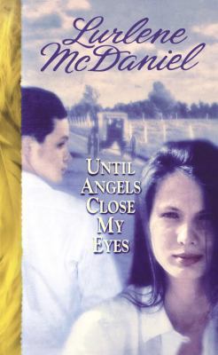 Until Angels Close My Eyes 055357115X Book Cover