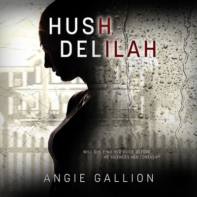 Hush, Delilah B0B4S8644W Book Cover