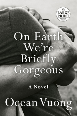 On Earth We're Briefly Gorgeous [Large Print] 0593104293 Book Cover