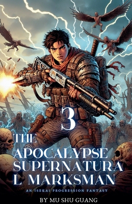 The Apocalypse Supernatural Marksman B0DDSFW81H Book Cover