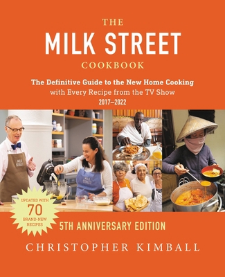 The Milk Street Cookbook (5th Anniversary Editi... 0316259802 Book Cover