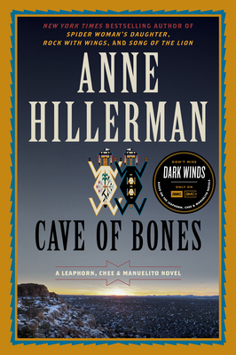 Cave of Bones: A Leaphorn, Chee & Manuelito Novel 0062821784 Book Cover