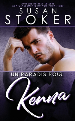 Un paradis pour Kenna [French] 1644992310 Book Cover