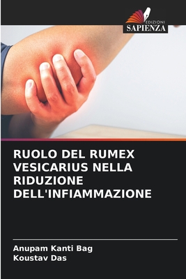 Ruolo del Rumex Vesicarius Nella Riduzione Dell... [Italian] 6205991276 Book Cover