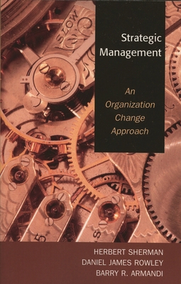 Strategic Management: An Organization Change Ap... 0761833641 Book Cover