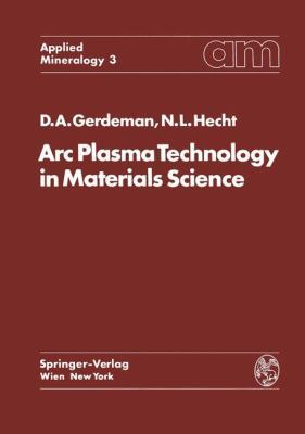 ARC Plasma Technology in Materials Science 3709182956 Book Cover