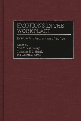 Emotions in the Workplace: Research, Theory, an... 1567203647 Book Cover