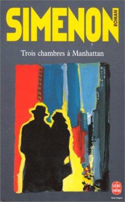 Trois Chambres À Manhattan [French] 2253142778 Book Cover