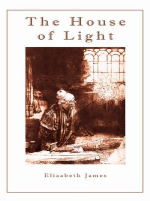 The House of Light 1434366340 Book Cover