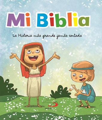 Mi Biblia. La Historia Mas Grande Jamas Contada [Spanish] 8428559686 Book Cover