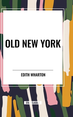 Old New York B0D48DJTD5 Book Cover