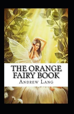 The Orange Fairy Book Annotated B09TJRL6CV Book Cover