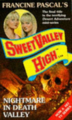 NIGHTMARE IN DEATH VALLEY (SWEET VALLEY HIGH S.) 0553408763 Book Cover