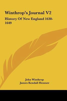 Winthrop's Journal V2: History of New England 1... 116165464X Book Cover