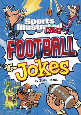 Sports Illustrated Kids Football Jokes 1496550935 Book Cover