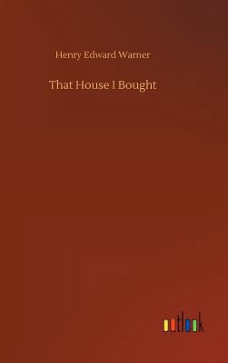 That House I Bought 3732644979 Book Cover