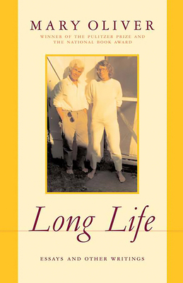 Long Life: Essays and Other Writings 0306814129 Book Cover