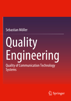 Quality Engineering: Quality of Communication T... 3662656175 Book Cover