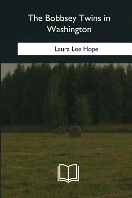 The Bobbsey Twins in Washington [Italian] 1979831246 Book Cover