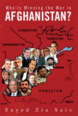 Who Is Winning the War in Afghanistan? 1465366121 Book Cover